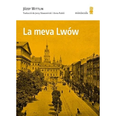 Imagen de La meva Lwów: 23 (Microclimes)