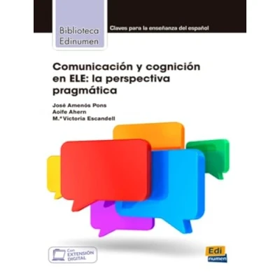 Imagen de Comunicacion y cognicion en ELE: La Perspectiva Pragmatica (Coleccion Biblioteca Edinumen)