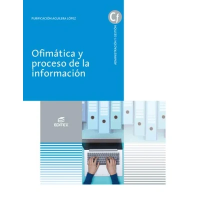 Imagen de Ofimática y Proceso De La Información (Ciclos Formativos)