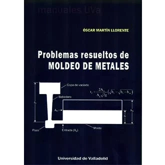 Imagen de PROBLEMAS RESUELTOS DE MOLDEO METALES (SIN COLECCION)