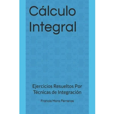 Imagen de CALCULO DIFERENCIAL E INTEGRAL 9786071510778 (SIN COLECCION)