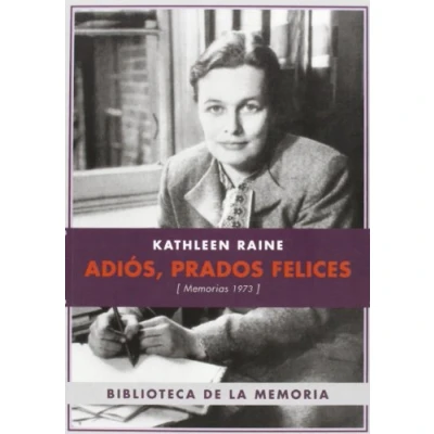 Imagen de Adiós, Prados Felices. Memorias 1973 (BIBLIOTECA MEMORIA SERIE MENOR)
