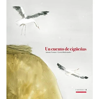 Imagen de Un cuento de cigüeñas (Álbumes ilustrados)