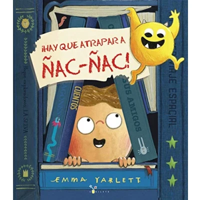 Imagen de ¡Hay que atrapar A Ñac ñac! (Castellano PARTIR DE 3 AÑOS ÁLBUMES Cubilete)
