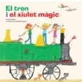 Imagen de Tren I El Xiulet Màgic, (Escrivanies)