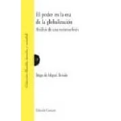 Imagen de El Poder En La Era De Globalizacion: Analisis Una Metamorfo Sis