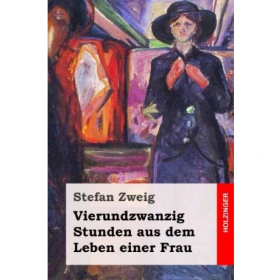 Imagen de Vierundzwanzig Stunden Aus Dem Leben Einer Frau (ebook)