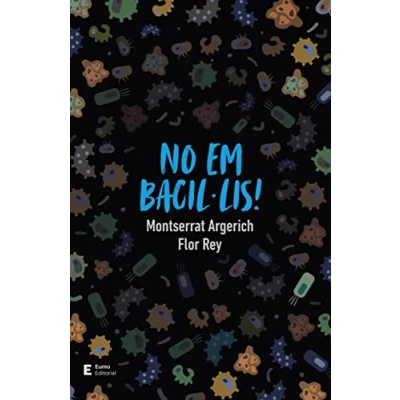 Imagen de No em bacil·lis! (Literatura infantil i juvenil)