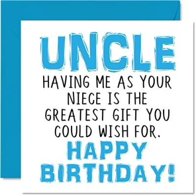 Imagen de Divertidas tarjetas de cumpleaños para tío Having Me As Your Niece Greatest Gift Wish Tarjeta feliz broma sobrina, regalos 145 mm x hombre
