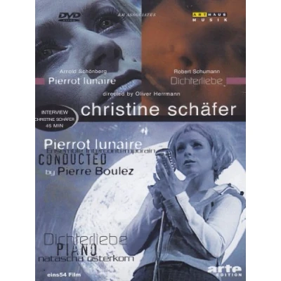 Imagen de Christine Schäfer in... Robert Schumann: Dichterliebe &amp; Arnold Schönberg: Pierrot Lunaire [Alemania] [DVD]