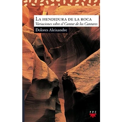 Imagen de La Hendidura de Roca: Variaciones sobre el Cantar los Cantares: 169 (Sauce)