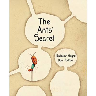 Imagen de The ants&#039; secret