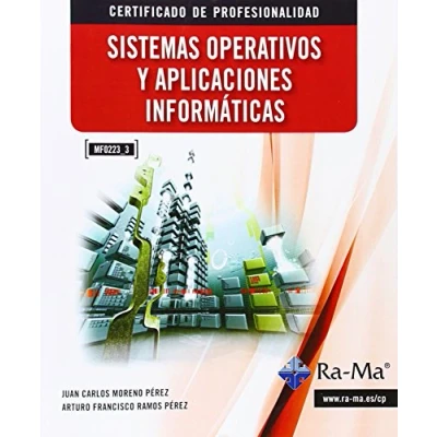 Imagen de Sistemas Operativos y Aplicaciones Informáticas (MF0223_3) (INFORMATICA GENERAL)