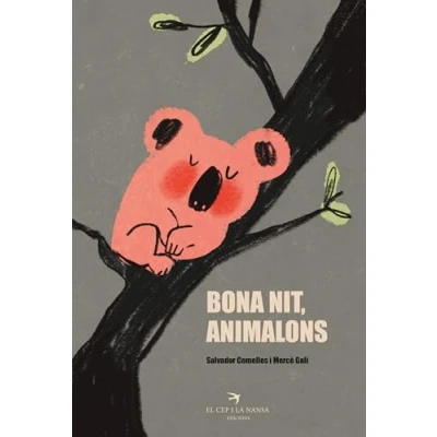 Imagen de Bona nit, animalons. Poemari per anar a dormir als més petits. Poemes nadons i infants. Llibre de cartró. +1 any (Olívia)