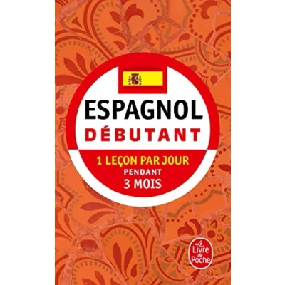 Imagen de Espagnol débutant: 1 leçon par jour pendant 3 mois