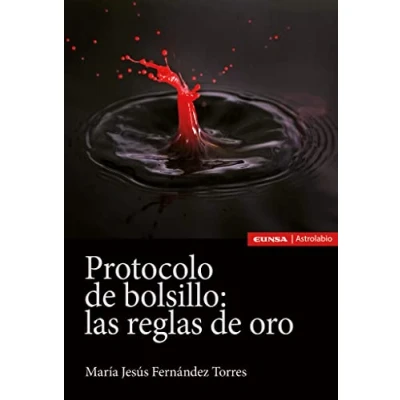 Imagen de Protocolo De bolsillo: Las Reglas Oro (Astrolabio Ciencias Sociales)