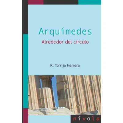 Imagen de Arquímedes. Alrededor del círculo: 1 (La matemática en sus personajes)