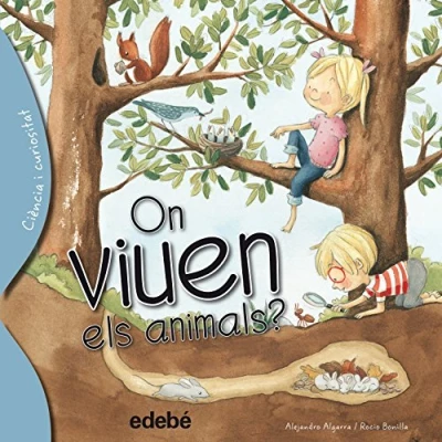 Imagen de On viuen els animals? (CIÈNCIA I CURIOSITAT)