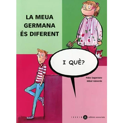Imagen de La Meua Germana Es Diferent I Que?