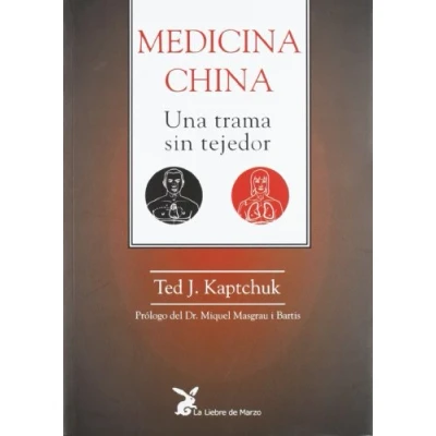 Imagen de Medicina China: Una Trama sin tejedor (CUERPO Y CONSCIENCIA)