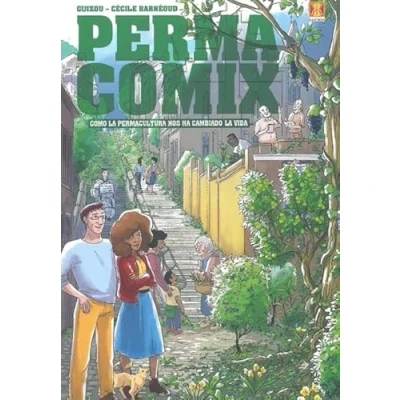 Imagen de Permacomix : Cómo la permacultura nos ha cambiado vida (SIN COLECCION)