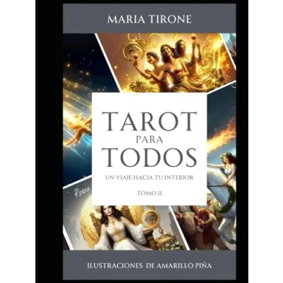 Imagen de TAROT PARA TODOS UN VIAJE HACIA TU INTERIOR …: Tomo II Arcanos Menores
