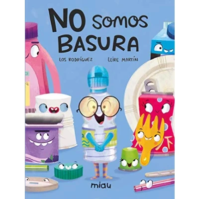 Imagen de NO SOMOS BASURA