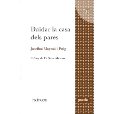 Imagen de BUIDAR LA CASA DELS PARES (Poesia)