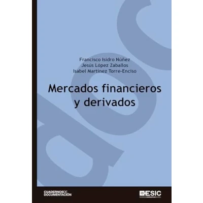 Imagen de Mercados financieros y derivados (Cuadernos de Documentación)