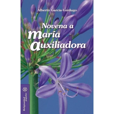Imagen de Novena a María Auxiliadora: 1 (Mesa y palabra)