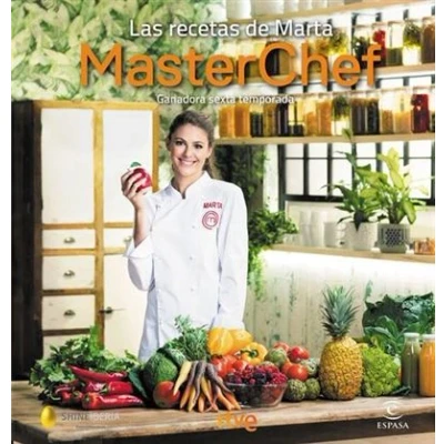 Imagen de Las recetas de Marta: Ganadora sexta temporada. MasterChef (Fuera colección)
