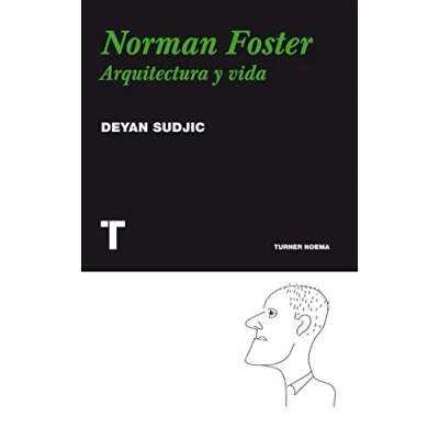 Imagen de Norman Foster: Arquitectura y vida (Noema)