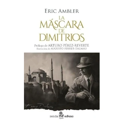 Imagen de La máscara de Dimitrios (Zenda Edhasa)