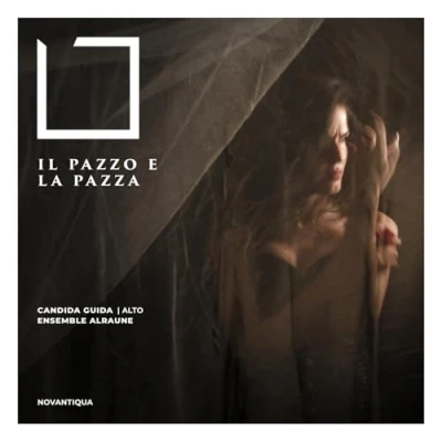 Imagen de Il Pazzo E La Pazza Candida Guida, Ensemble Alraun