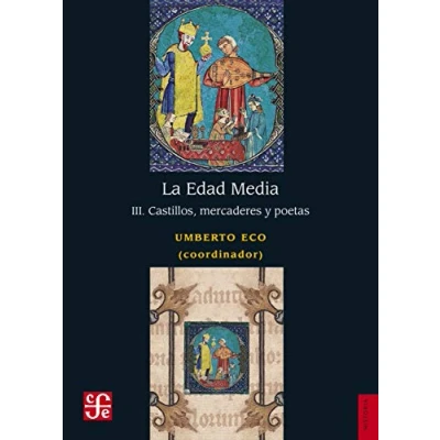 Imagen de Edad Media, La Iii Castillos, Mercaderes Y Poetas (Historia (fce))