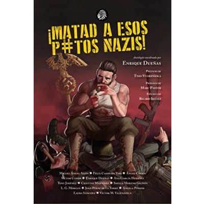Imagen de Matad a esos p*tos nazis