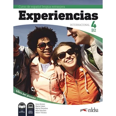 Imagen de Experiencias Internacional 4 B2. Libro del alumno: Inklusive E Book (15 Monate Laufzeit)