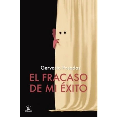 Imagen de El Fracaso De Mi Exito