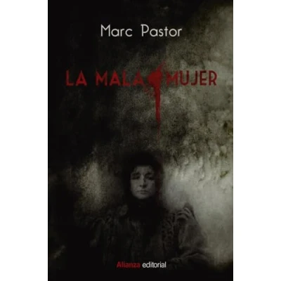 Imagen de La mala mujer (Libros Singulares)