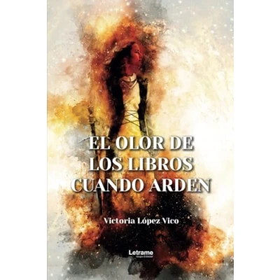 Imagen de El olor de los libros cuando arden: 1 (Novela)