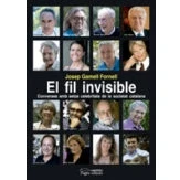 Imagen de El Fil Invisible: Converses Amb Setze Celebritats De La Societat Catal