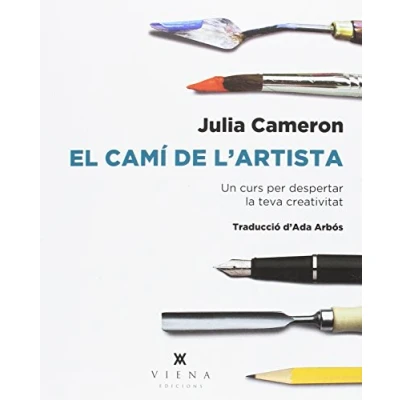 Imagen de El Camí De L&#039;Artista: Un curs per despertar la teva creativitat: 2 (Creativa)