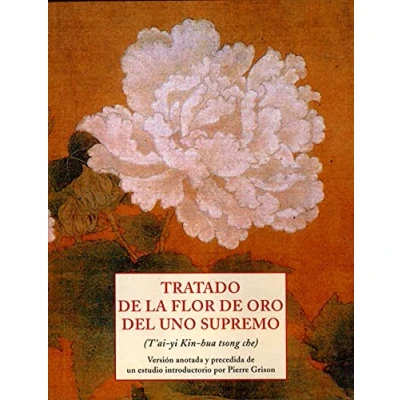 Imagen de TRATADO FLOR DE ORO DEL UNO SUPREMO (LOS PEQUE?OS LIBROS LA SABIDURIA)
