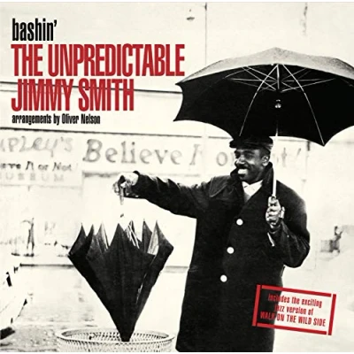 Imagen de Bashin&#039;: The Unpredictable Jimmy Smith