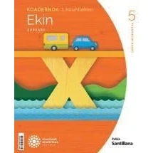 Imagen de Koadernoa Euskara Ekin 5 Leh 1 Hiruhilekoa Munduak Eraikitzen