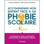 Imagen de Accompagner Mon Enfant Face À Sa Phobie Scolaire (ebook)