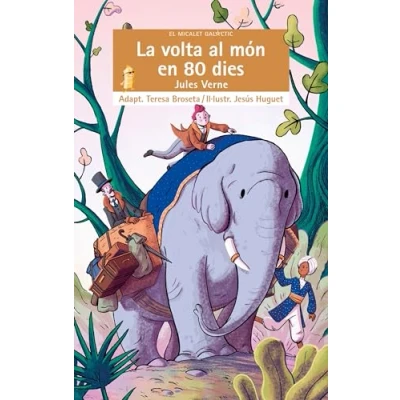 Imagen de Volta Al Mon En 80 Dies, La: 245 (El Micalet Galàctic)