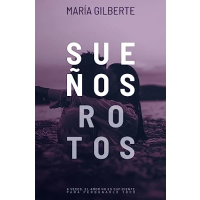 Imagen de Sueños rotos (JUVENIL)