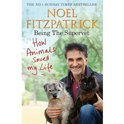 Imagen de How Animals Saved My Life: Being The Supervet