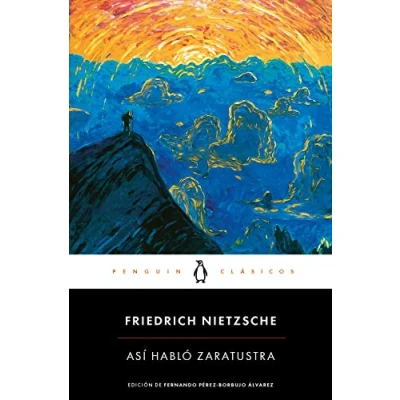 Imagen de Así habló Zaratustra: Un Libro Para Todos Y Ninguno (Penguin Clásicos)